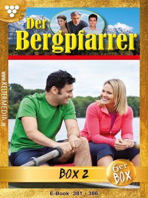 cover image of Der Bergpfarrer Jubiläumsbox 2 – Heimatroman